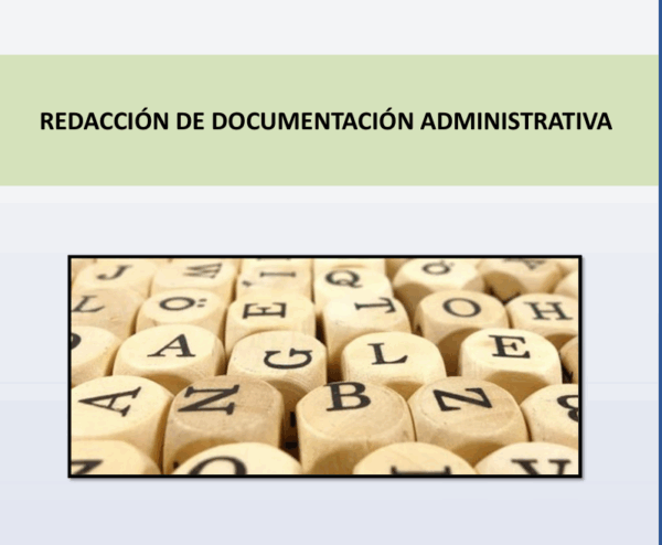 REDACCIÓN DE DOCUMENTACIÓN ADMINISTRATIVA