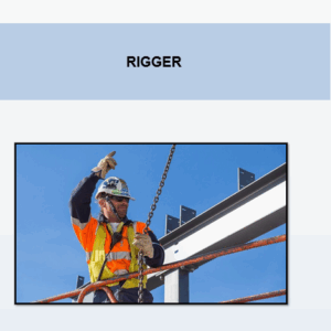 RIGGER